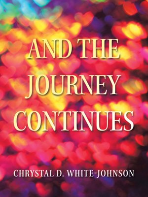 cover image of And the Journey Continues